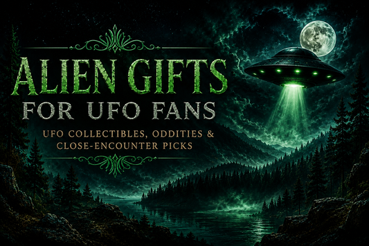 Alien Gifts for UFO Fans: UFO Collectibles, Oddities & Close-Encounter Picks