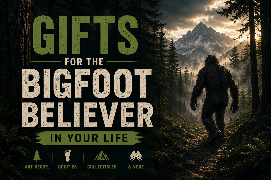 Gifts for the Bigfoot Believer in Your Life