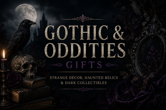 Gothic & Oddities Gifts | Dark Décor & Strange Collectibles