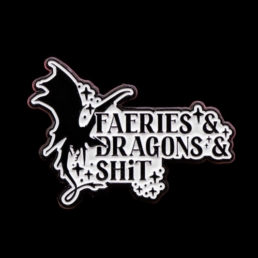 ✨ Faeries & Dragons & Sh*t Enamel Pin