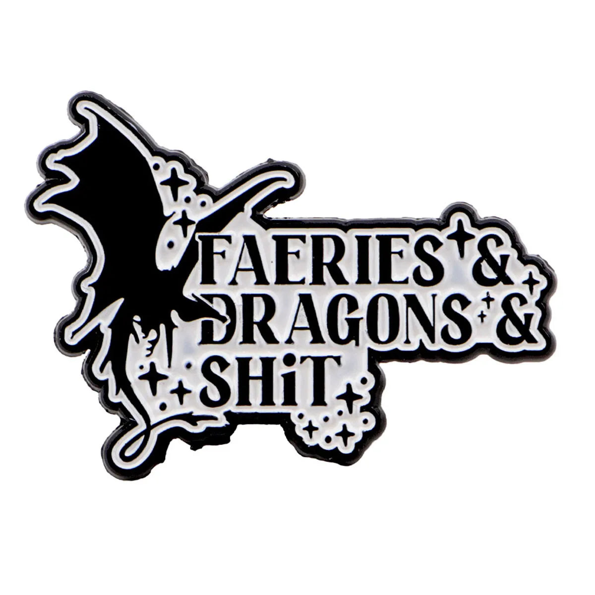 ✨ Faeries & Dragons & Sh*t Enamel Pin
